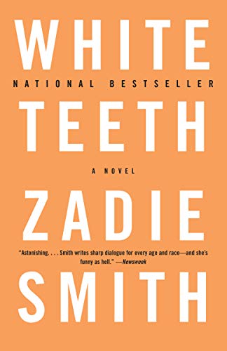 Zadie Smith, White Teeth, Vintage International, New York