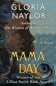 Mama Day Gloria Naylor