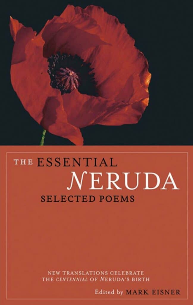 he Essential Neruda