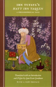 Ibn Tufayl's Hayy Ibn Yaqzan