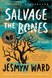 Salvage the Bones Jesmyn Ward