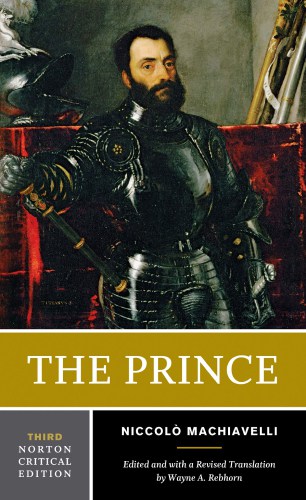 The Prince by Niccolo Machiavelli